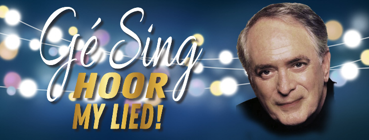 Gé Sing: Hoor my Lied!
