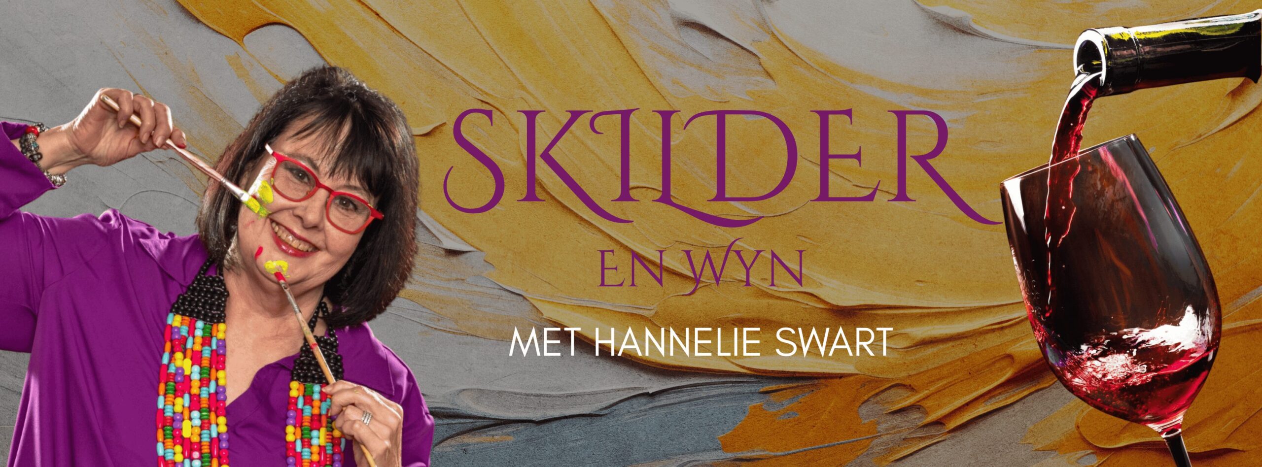 Skilder en Wyn met Hannelie Swart